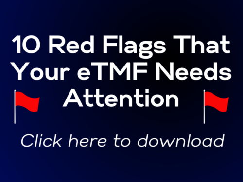 Copy of Copy of Wide Banner - 10 Red Flags That Your eTMF Needs Attention (1)